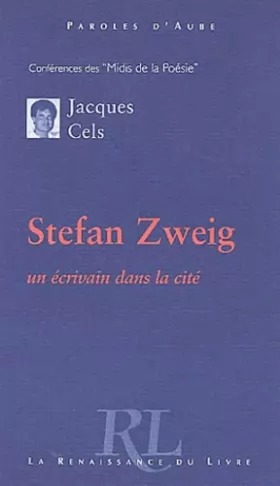 Couverture du produit · Stefan Zweig : Un écrivain dans la cité