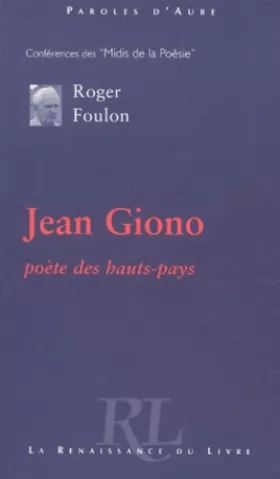 Couverture du produit · Jean Giono, poète des hauts-pays