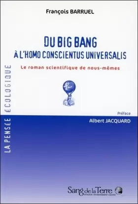 Couverture du produit · Du big bang à l'homo conscientus universalis