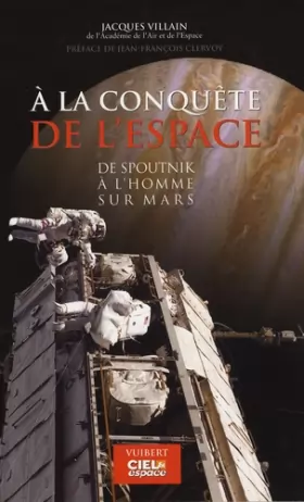 Couverture du produit · A la conquête de l'espace : De Spoutnik à l'homme sur Mars