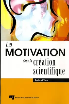 Couverture du produit · MOTIVATION DANS LA CREATION SCIENTIFIQUE