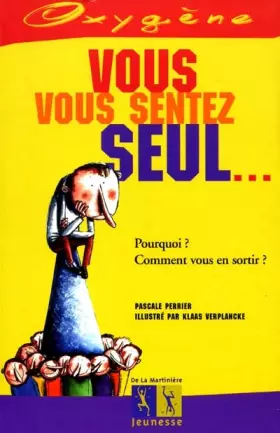 Couverture du produit · Vous vous sentez seul...