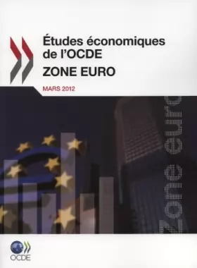 Couverture du produit · Etudes économiques de l'OCDE : Zone Euro 2012