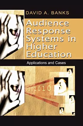 Couverture du produit · Audience Response Systems in Higher Education: Applications And Cases