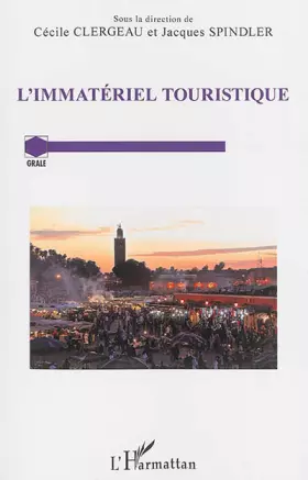 Couverture du produit · L'immatériel touristique