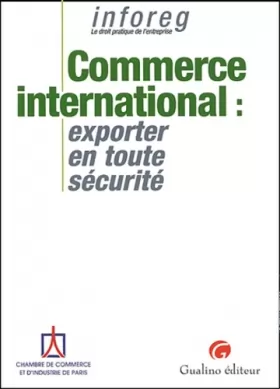 Couverture du produit · Commerce international : Exporter en toute sécurité