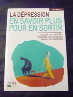 Couverture du produit · La Dépression, En Savoir Plus Pour En Sortir