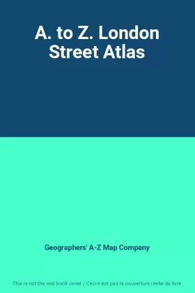 Couverture du produit · A. to Z. London Street Atlas