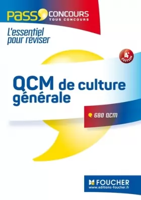 L'essentiel de la culture générale en QCM