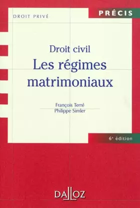 Couverture du produit · Droit civil. Les régimes matrimoniaux - 6e éd.: Précis