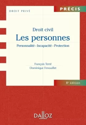 Couverture du produit · Droit civil Les personnes - 8e éd.: Personnalité - Incapacité - Protection