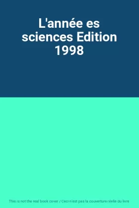 Couverture du produit · L'année es sciences Edition 1998