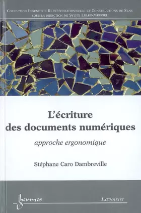 Couverture du produit · L'écriture des documents numériques : Approche ergonomique