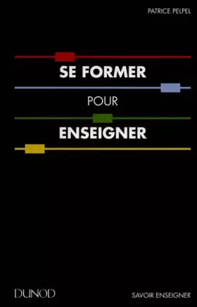 Couverture du produit · Se former pour enseigner