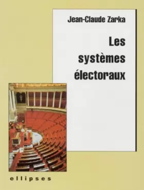 Couverture du produit · Les systèmes électoraux