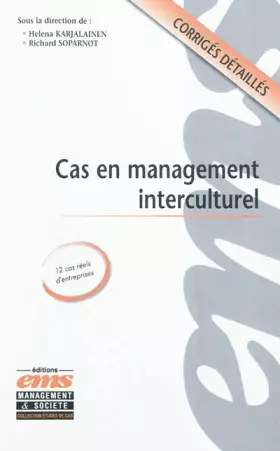 Couverture du produit · Cas en management interculturel: 12 cas réels d'entreprises. Corrigés détaillés.
