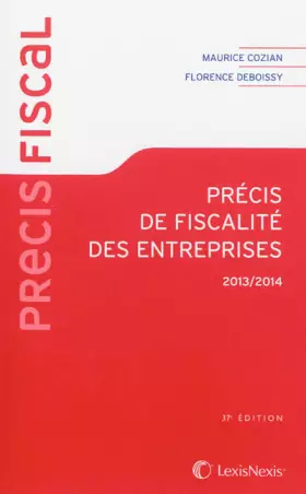 Couverture du produit · Précis de fiscalité des entreprises 2013-2014