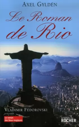 Couverture du produit · Le roman de Rio