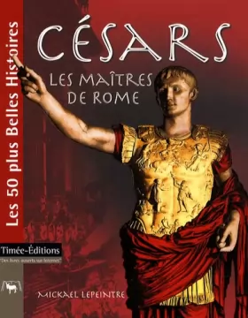 Couverture du produit · Césars : Les maîtres de Rome