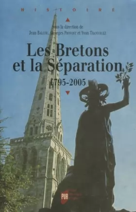 Couverture du produit · Les Bretons et la Séparation 1795-2005