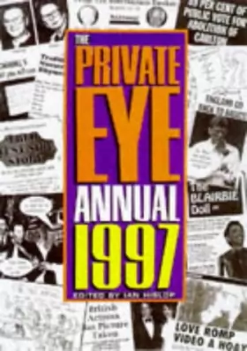 Couverture du produit · The "Private Eye" Annual 1997