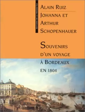 Couverture du produit · Souvenirs d'un voyage à Bordeaux en 1804