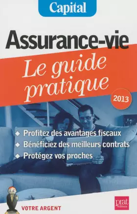 Couverture du produit · Assurance-vie, le guide pratique 2013