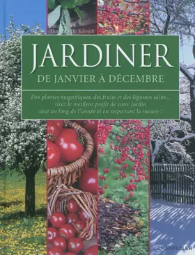 Couverture du produit · Jardiner de janvier à décembre