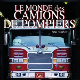 Couverture du produit · Le monde des camions de pompiers
