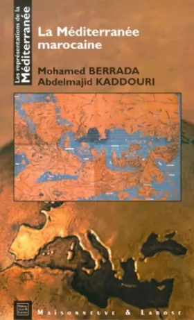 Couverture du produit · La Méditerranée marocaine