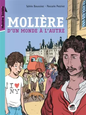 Couverture du produit · MOLIERE, D'UN MONDE A L'AUTRE