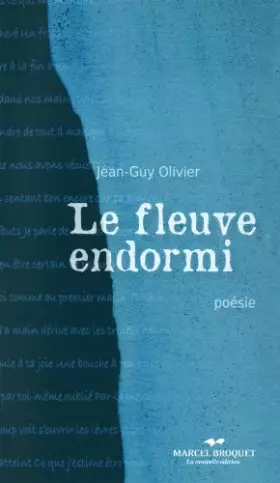 Couverture du produit · LE FLEUVE ENDORMI