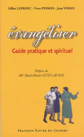 Couverture du produit · Evangéliser: Guide pratique et spirituel