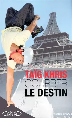 Couverture du produit · Courber le destin
