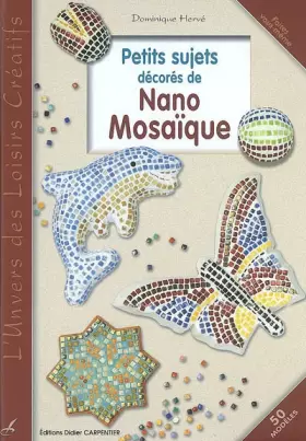 Couverture du produit · Petits sujets décorés de Nano Mosaïque