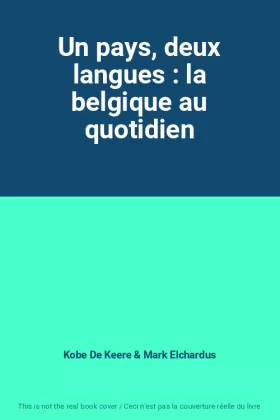 Couverture du produit · Un pays, deux langues : la belgique au quotidien
