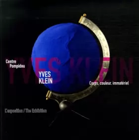 Couverture du produit · L'Exposition Yves Klein : Corps, couleur, immatériel