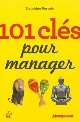 Couverture du produit · 101 clés pour manager
