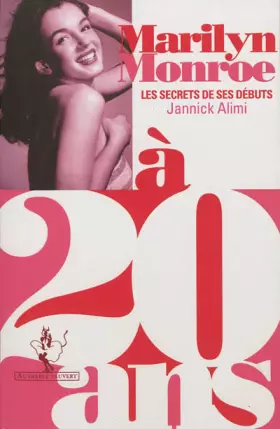 Couverture du produit · Marilyn Monroe à 20 ans : Les secrets de ses débuts