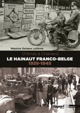 Couverture du produit · Le Hainaut franco-belge 1939-1945