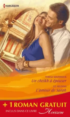 Couverture du produit · Un cheikh à épouser - L'amour de Sarah - Une bonne étoile: (promotion)
