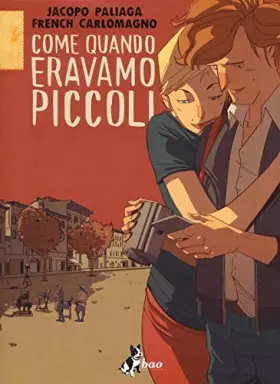 Couverture du produit · Come quando eravamo piccoli