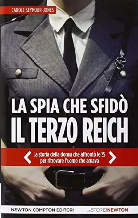 Couverture du produit · La spia che sfidò il Terzo Reich