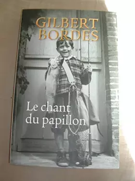 Couverture du produit · Le chant du papillon