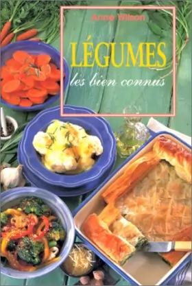 Couverture du produit · Légumes : Les Biens Connus