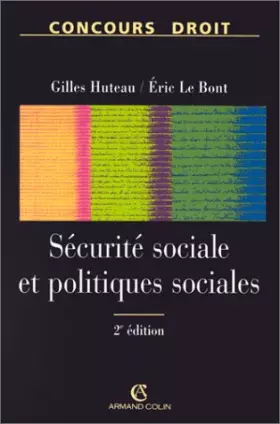 Couverture du produit · SECURITE SOCIALE ET POLITIQUES SOCIALES. 2ème édition