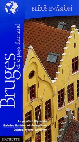 Couverture du produit · Guide Bleu Évasion : Bruges et le Pays Flamands