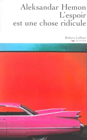 Couverture du produit · L'espoir est une chose ridicule