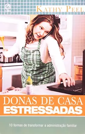Couverture du produit · Donas De Casa Estressadas (Em Portuguese do Brasil)