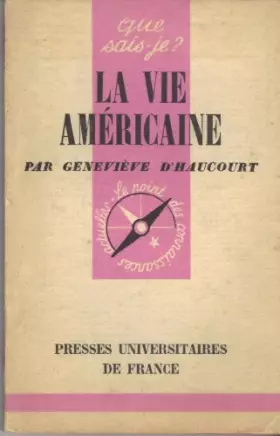 Couverture du produit · La vie américaine -que sais je?